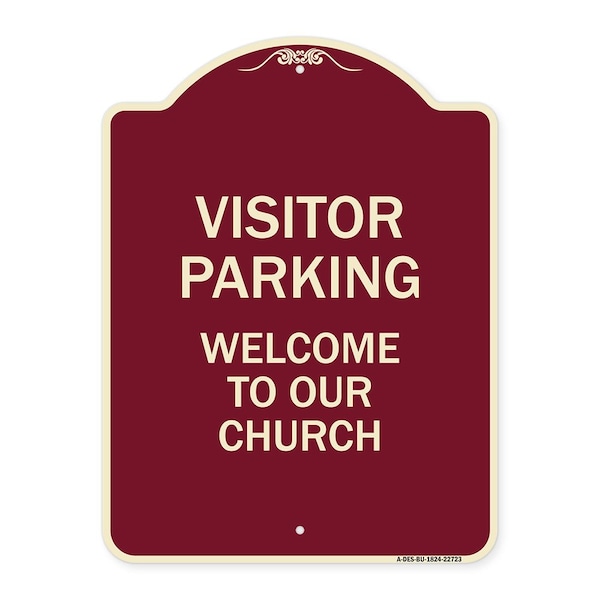 Visitor Parking Welcome to Our Church Heavy-Gauge Aluminum Sign, 24" x 18", BU-1824-22723